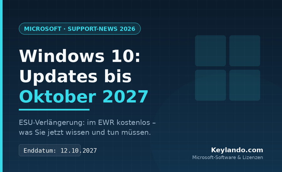 Windows 10 Sicherheitsupdates bis 2027: ESU und Umstiegsplanung